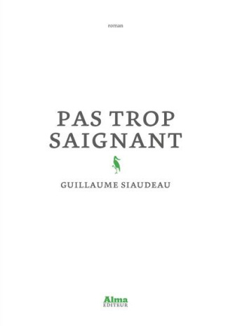siaudeau-guillaume-pas-trop-saignant_0