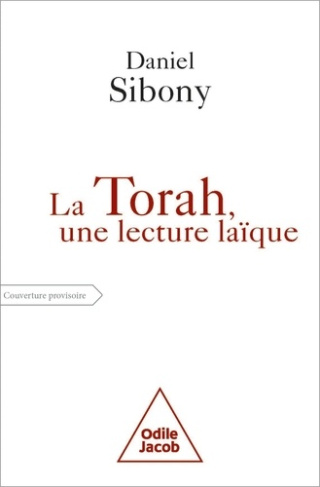 sibony-daniel-la-torah-une-lecture-laique_0