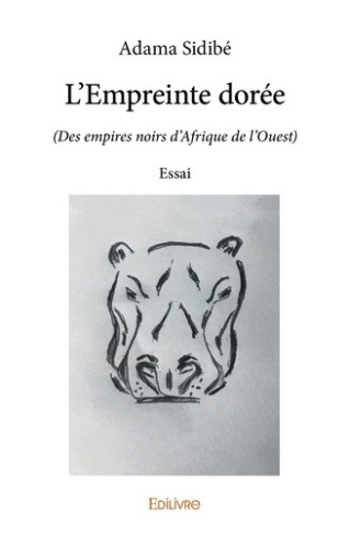 sidibe-sidibe-l-empreinte-doree-des-empires-noirs-d-afrique-de-l-ouest-essai_0