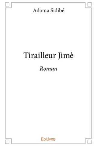sidibe-sidibe-tirailleur-jime-roman_0
