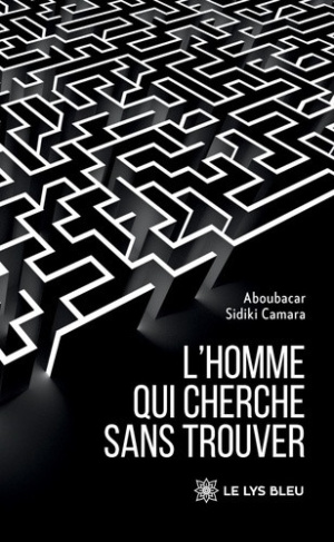 sidiki-camara-aboubacar-l-homme-qui-cherche-sans-trouver_0