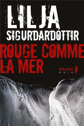 sigurdardottir-lilja-rouge-comme-la-mer_0