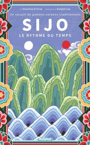 sijo-le-rythme-du-temps-un-recueil-de-poemes-coreens-traditionnels_0