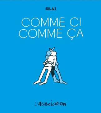 silki-comme-ci-comme-ca_0
