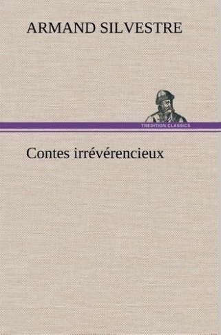 silvestre-armand-contes-irreverencieux_0