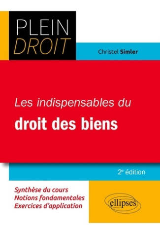 simler-christel-les-indispensables-du-droit-des-biens_0