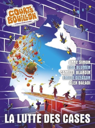 simon-anne-bandes-detournees-gleason-emilie-courts-bouillon-n-1-la-lutte-des-cases_0