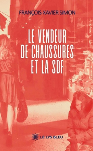 simon-francois-xavier-le-vendeur-de-chaussures-et-la-sdf_0