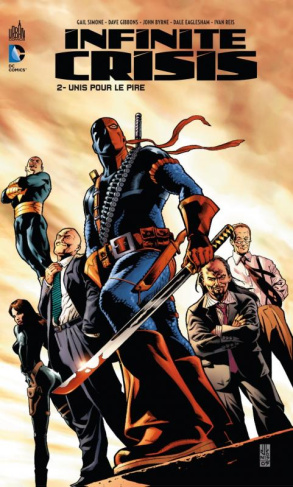 simone-gail-3b-gibbons-dave-3b-byrne-john-3b-eaglesha-infinite-crisis-tome-2-unis-pour-le-pire_0