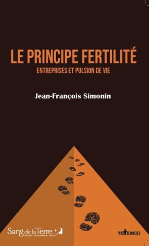 simonin-jean-francois-le-principe-fertilite-entreprises-et-pulsion-de-vie_0