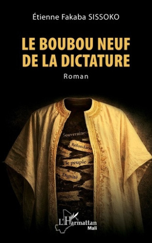 sissoko-etienne-fakaba-le-boubou-neuf-de-la-dictature_0