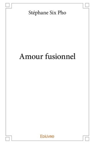six-pho-stephane-amour-fusionnel_0