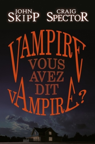 skipp-john-vampire-vous-avez-dit-vampire_0