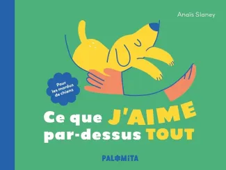 slaney-anais-ce-que-j-aime-par-dessus-tout_0