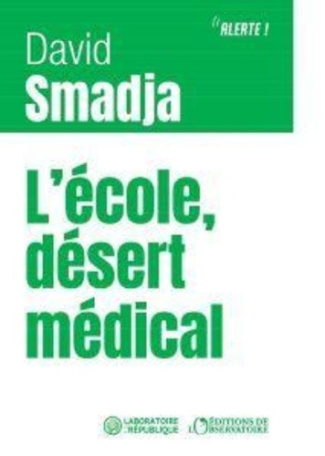 smadja-david-l-ecole-premier-desert-medical-francais_0