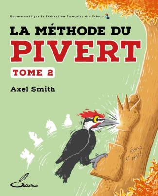 smith-axel-la-methode-du-pivert-tome-2_0