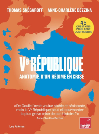 snegaroff-thomas-3b-bezzina-anne-charlene-ve-republique-anatomie-d-un-regime-en-crise-s_0