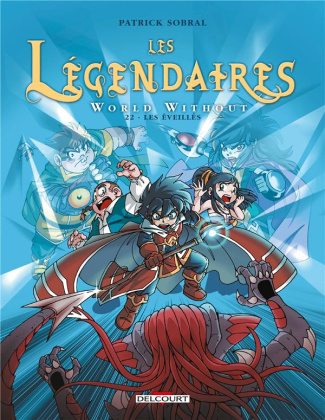 sobral-patrick-les-legendaires-tome-22-word-without-les-eveilles_0