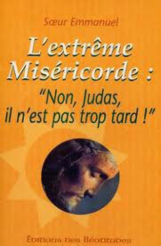 soeur-emmanuel-non-judas-il-n-est-pas-trop-tard_0