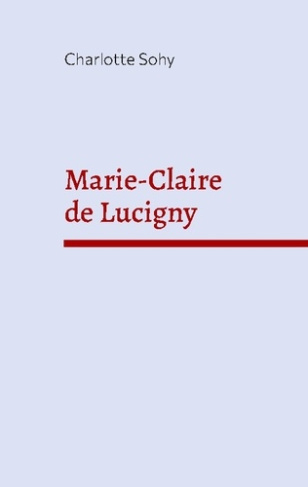 sohy-charlotte-marie-claire-de-lucigny_0
