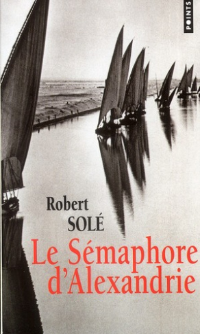 sole-robert-le-semaphore-d-alexandrie_0
