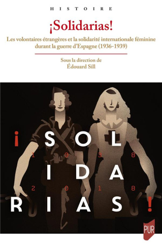 solidarias-les-volontaires-etrangeres-et-la-solidarite-internationale-feminine-durant-la-guerre-d_0