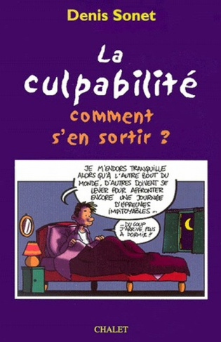 sonet-denis-3b-debelle-bernard-la-culpabilite-comment-s-en-sortir_0