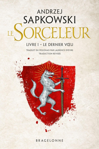 sorceleur-witcher-t1-le-dernier-voeu-traduction-revisee_0