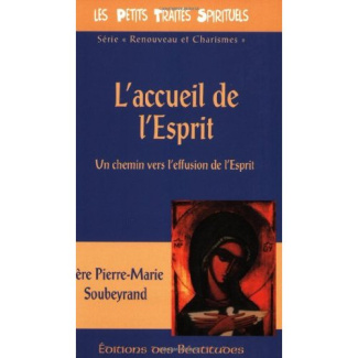 soubeyrand-pierre-marie-l-accueil-de-l-esprit_0