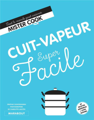 souksisavanh-orathay-3b-lasceve-charlotte-cuit-vapeur-super-facile_0