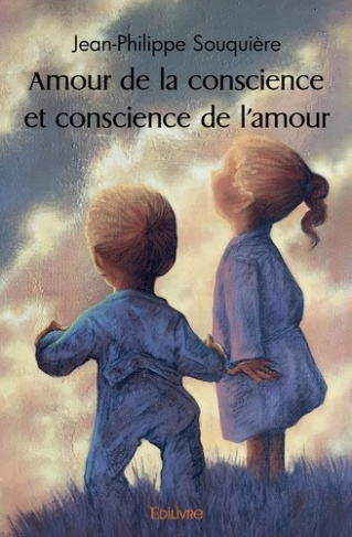 souquiere-jean-philippe-amour-de-la-conscience-et-conscience-de-l-amour_0