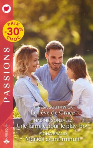 southwick-teresa-gonzalez-nadine-brand-fiona-le-reve-de-grace-une-famille-pour-le-play-boy-maries-avant-minuit_0