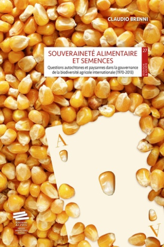 souverainete-alimentaire-et-semences-questions-autochtones-et-paysannes-dans-la-gouvernance-de-la-b_0