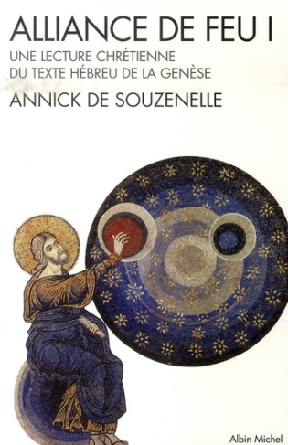 souzenelle-annick-de-alliance-de-feu-tome-1-une-lecture-chretienne-du-texte-hebreu-de-la-genese_0