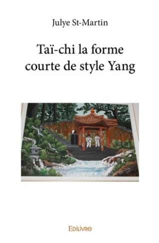st-martin-julye-tai-chi-la-forme-courte-de-style-yang_0