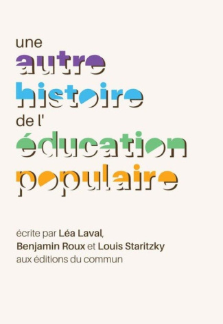 staritzky-louis-roux-benjamin-laval-lea-une-autre-histoire-de-l-education-populaire_0