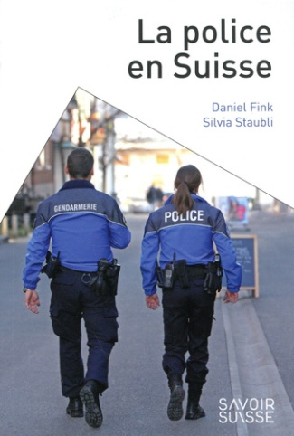 staubli-silvia-3b-fink-daniel-la-police-en-suisse_0
