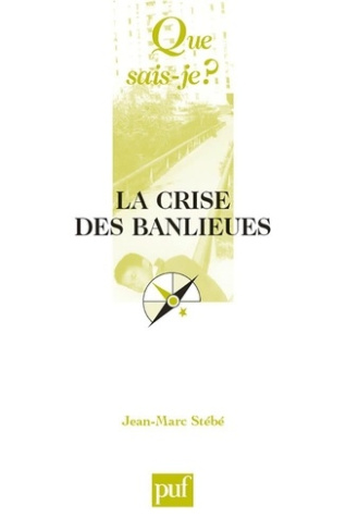 stebe-jean-marc-la-crise-des-banleiues_0
