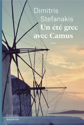 stefanakis-un-ete-grec-avec-camus_0