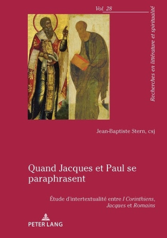 stern-jean-baptiste-3b-culliere-alain-quand-jacques-et-paul-se-paraphrasent-etude-d-intertextualite-entre-1-corinthiens-jacques-et-romai_0