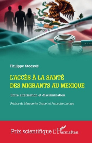stoessle-philippe-cognet-marguerite-lestage-fr-l-acces-a-la-sante-des-migrants-au-mexique-entre-alterisation-et-discrimination_0