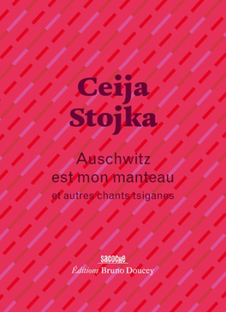 stojka-ceija-mathieu-francois-szac-murielle-auschwitz-est-mon-manteau-et-autres-chants-tsiganes_0