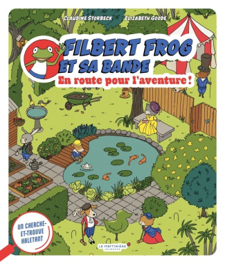 storbeck-claudine-3b-goode-elizabeth-la-grande-aventure-de-filbert-frog-et-ses-amis_0
