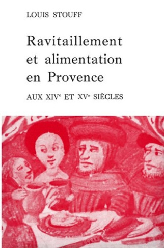 stouff-louis-ravitaillement-et-alimentation-en-provence-aux-14e-et-15e-si_0