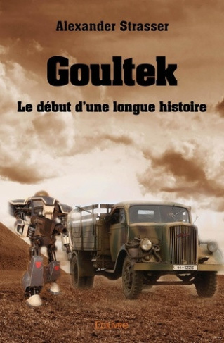 strasser-alexander-goultek-le-debut-d-une-longue-histoire_0