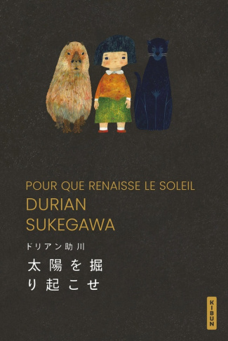 sukegawa-durian-ayachi-myriam-pour-que-renaisse-le-soleil_0