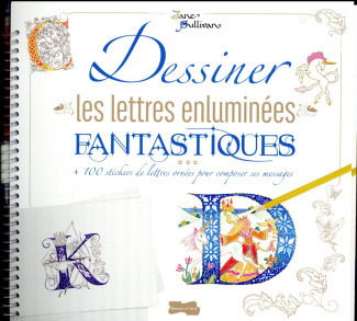 sullivan-jane-dessiner-les-lettres-enluminees-fantastiques-100-stickers-de-lettres-ornees-pour-composer-ses-mes_0