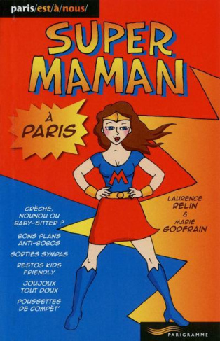 super-maman-a-paris_0