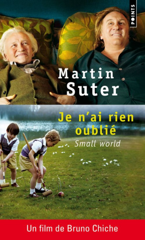 suter-martin-3b-baatsch-henri-alexis-je-n-ai-rien-oublie-small-world_0