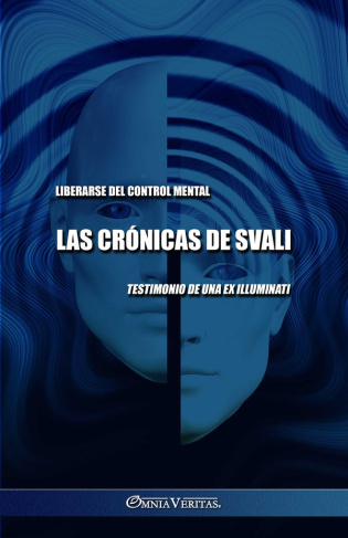 svali-svali-las-cronicas-de-svali-liberarse-del-control-mental-testimonio-de-una-ex-illuminati_0